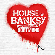 House of Banksy Dortmund | Zeitfensterticket 23.05.2026 Ehem. C&A