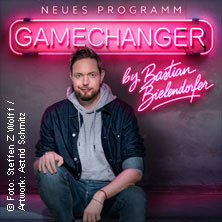 GameChanger by Bastian Bielendorfer 13.11.2026 Westfalenhalle