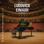 The Music of Ludovico Einaudi - Tribute-Klavierkonzert
