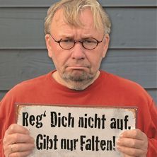 Bernd Stelter - Reg dich nicht auf. Gibt nur Falten! 17.04.2026 Maximilianpark