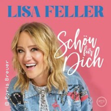 Lisa Feller - Schön für dich 15.10.2026 Heinz-Hilpert-Theater
